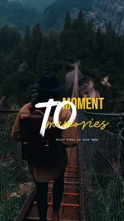 moment to memories