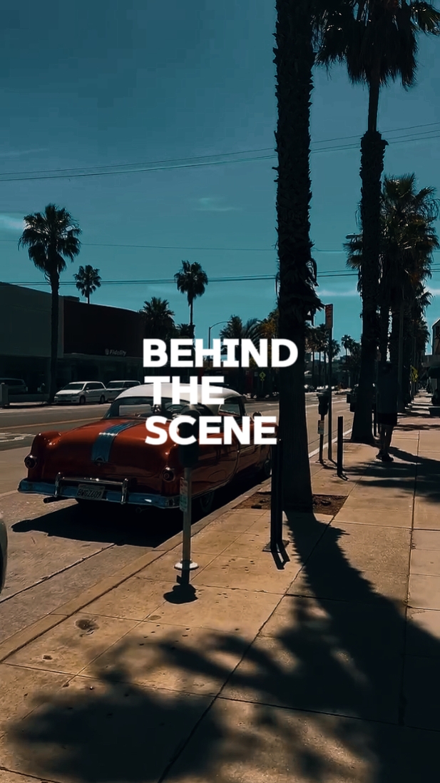 BEHIND THE SCENE