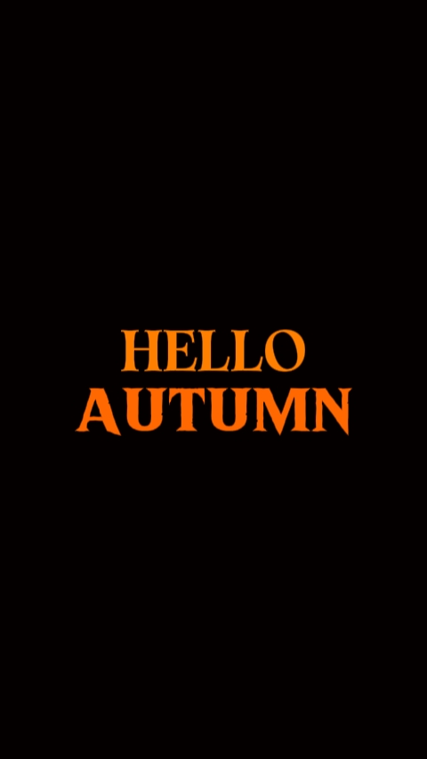 Hello Autumn