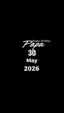HBD PAPA 30 MAY