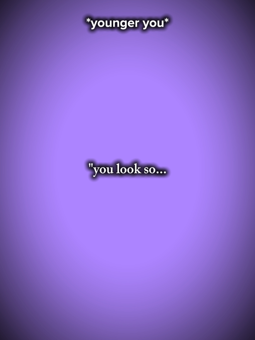 you look so