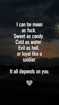 I can be mean