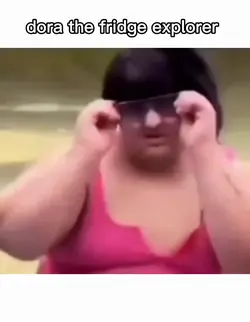 Dora...