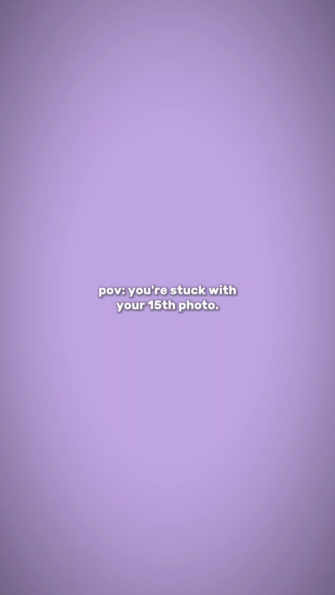 your 15th photo
