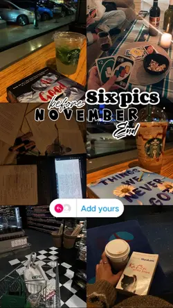 six pics of November
