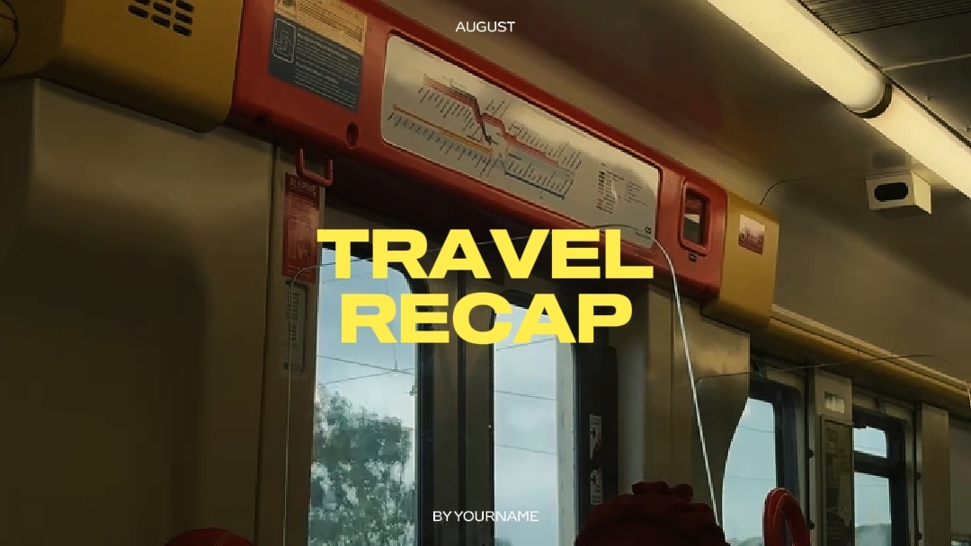 Travel Recap