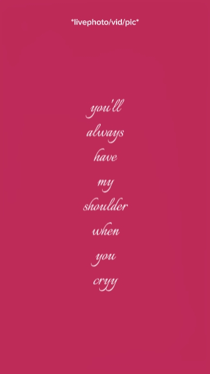 you'll always have..
