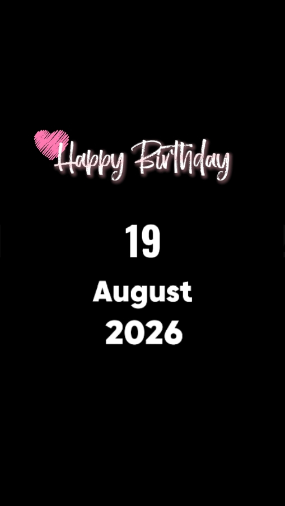 BIRTHDAY 19 AUGUST
