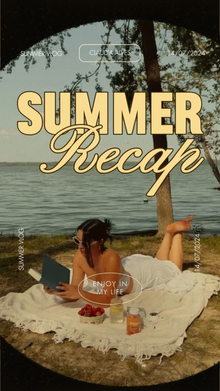 Summer Recap 🏖🏕