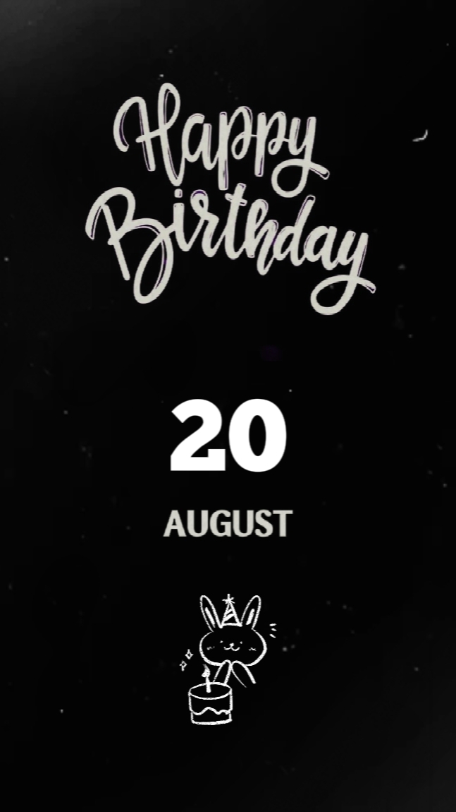 20 AUGUST BIRTHDAY