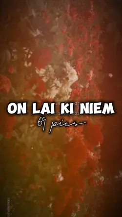 Kỉ niệm 1 năm qua