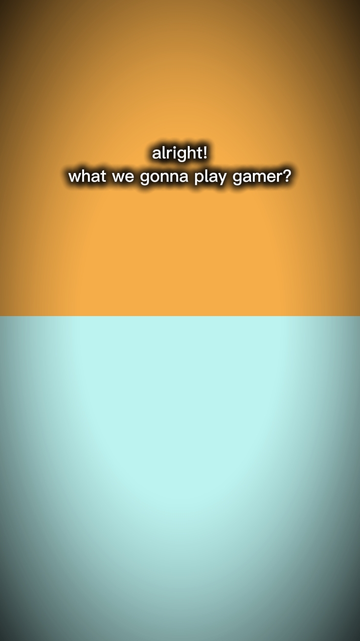 ALRIGHT GAMER 