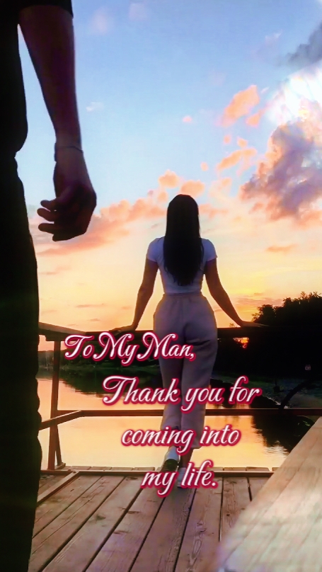 TO MY MAN