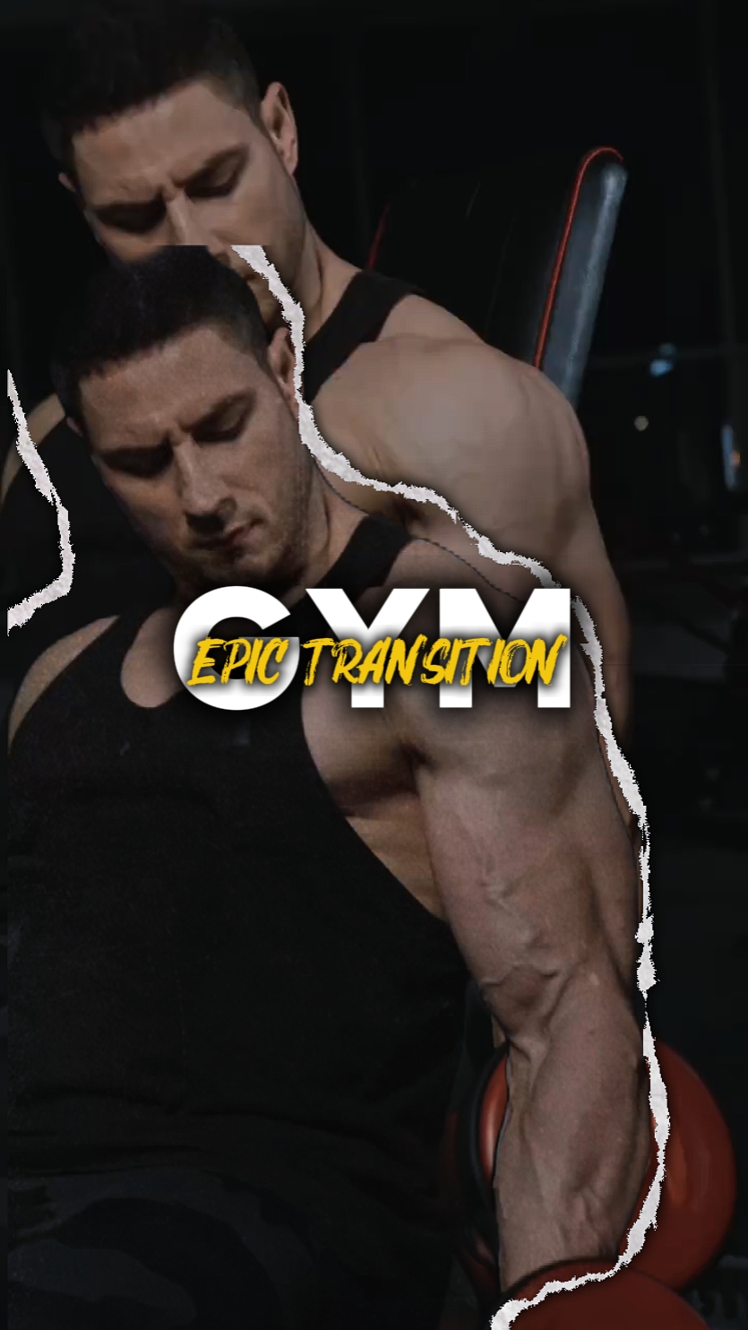 Gym epic Transition