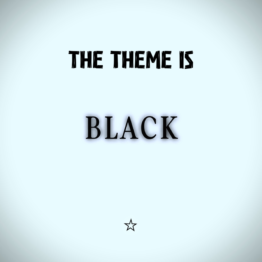 O TEMA É PRETO
