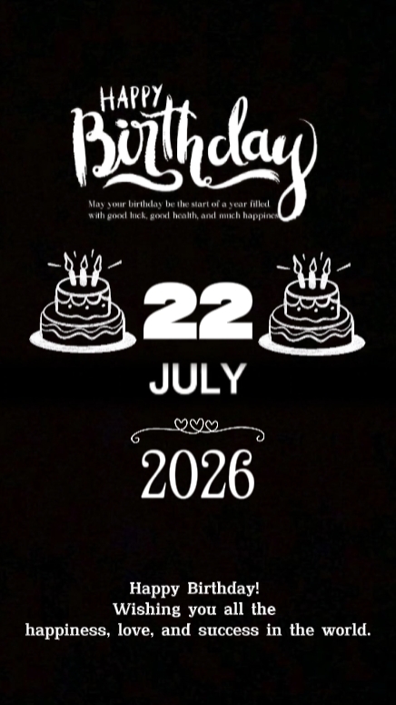 birthday 22 july 