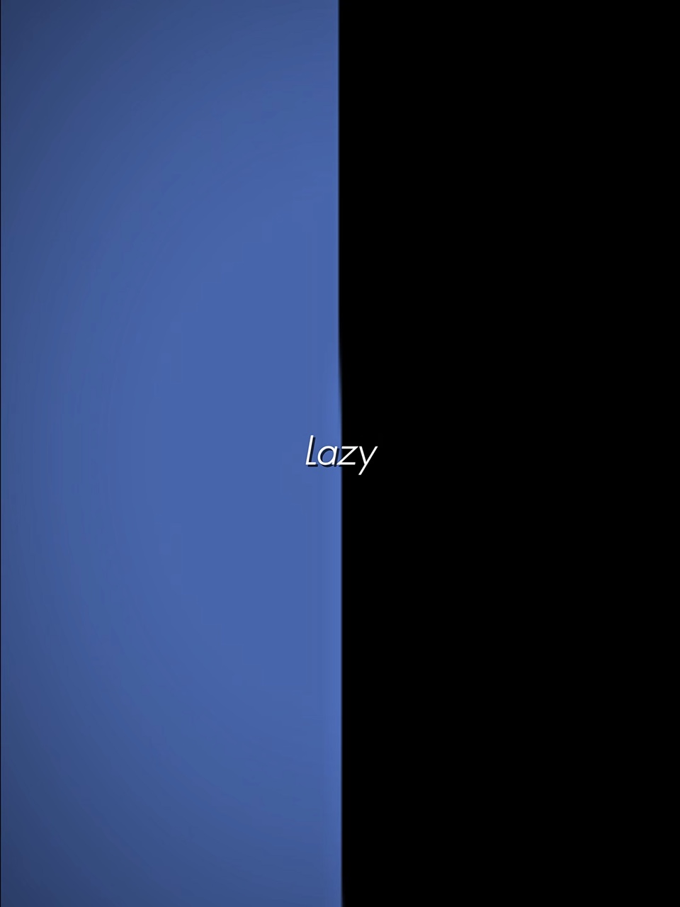 Lazy Confession 