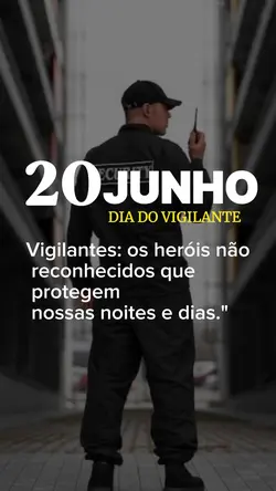 DIA DO VIGILANTE..