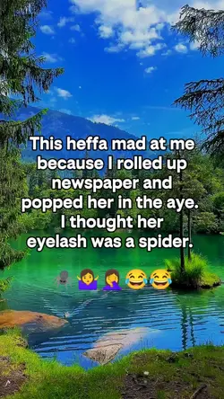 This heffa mad at me