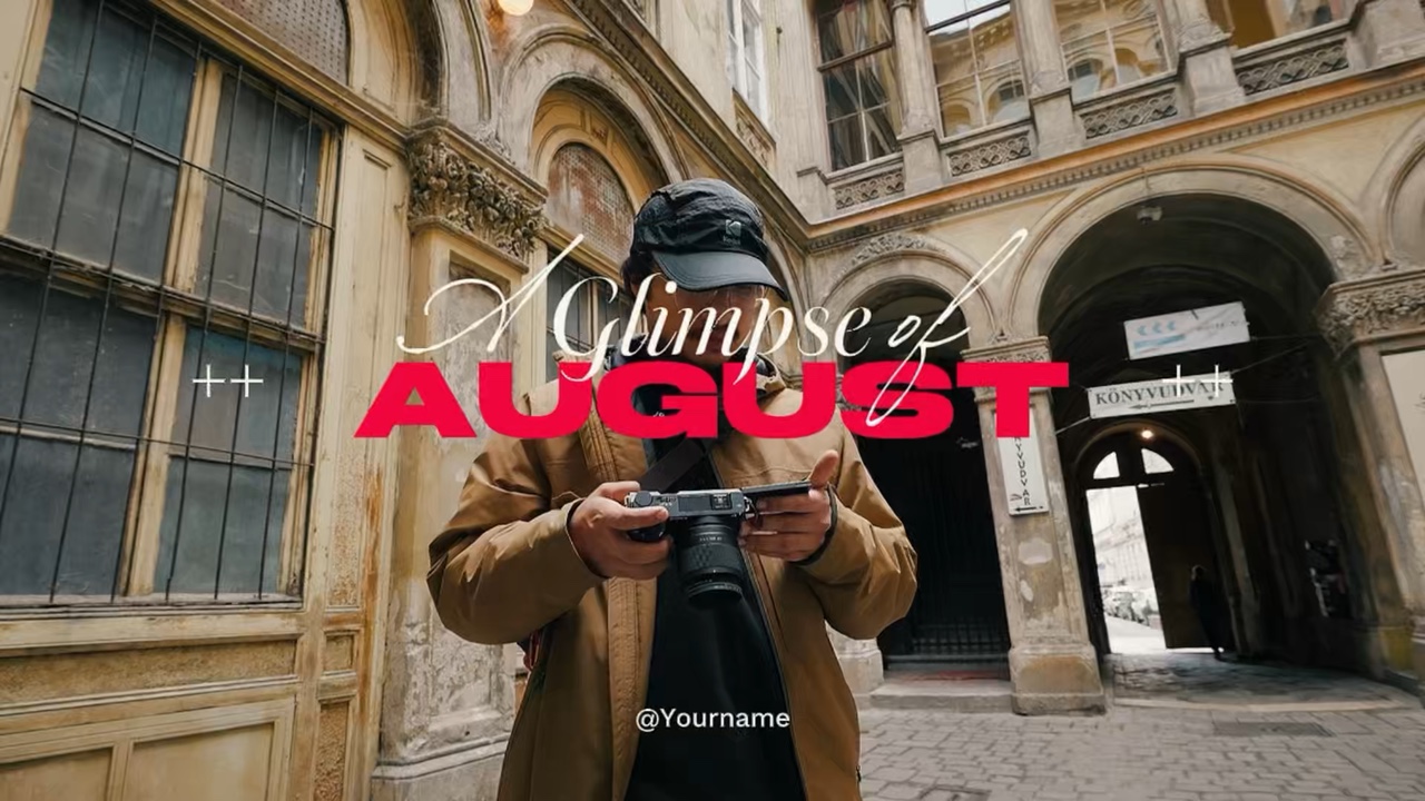 A glimpse of August