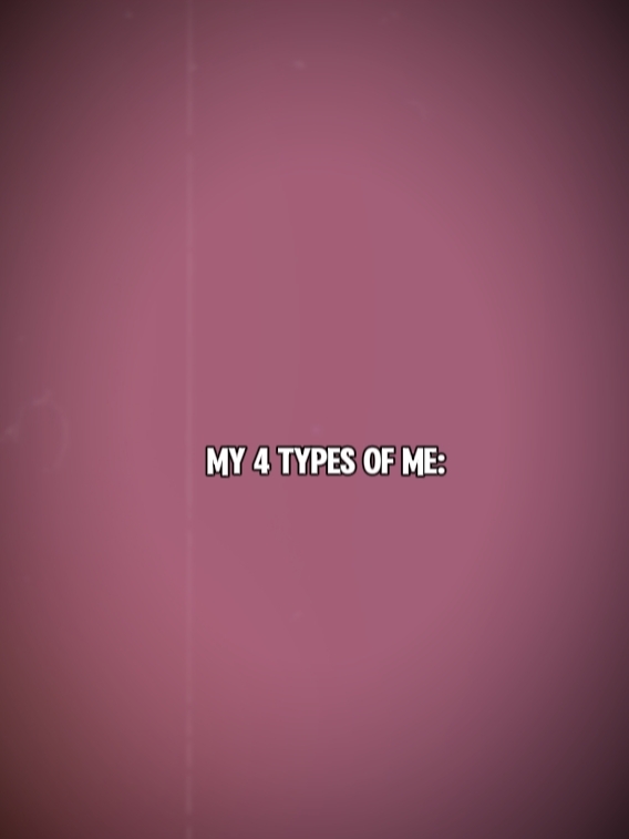 4types of me 