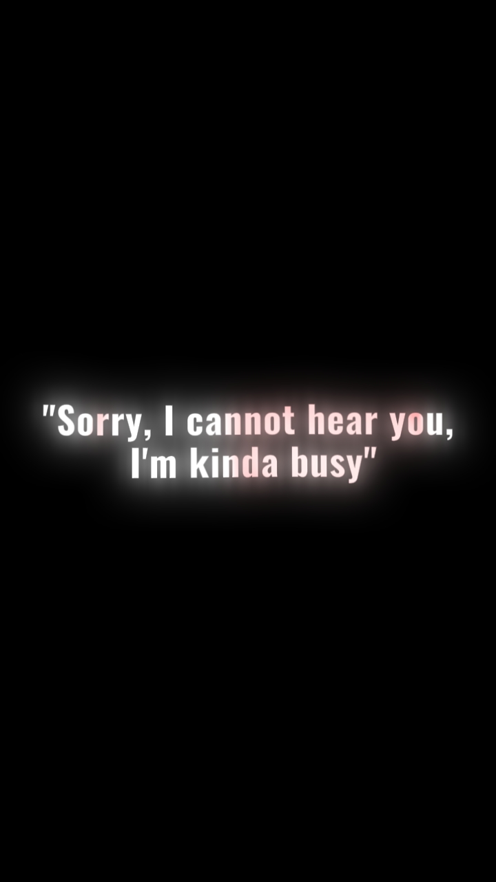 kinda busy