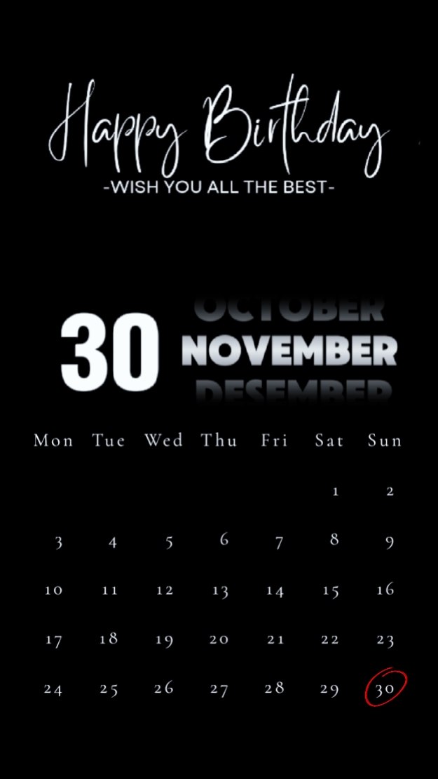 HBD 30 NOVEMBER 