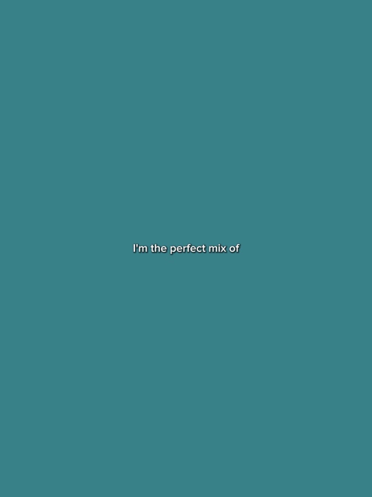 Perfect mix of