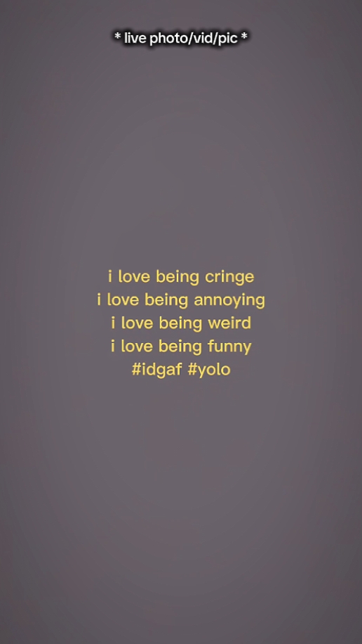 Ilovebeingcringe