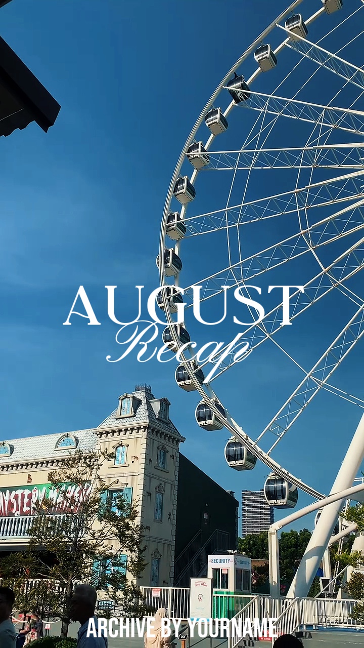 August Recap