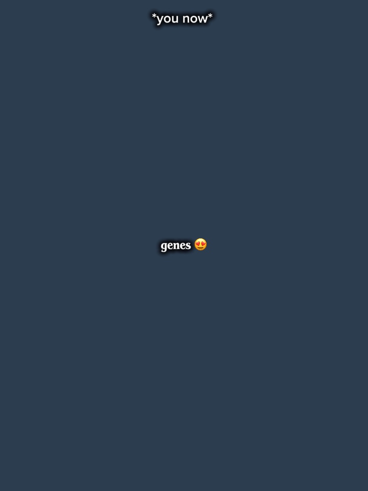 Genes
