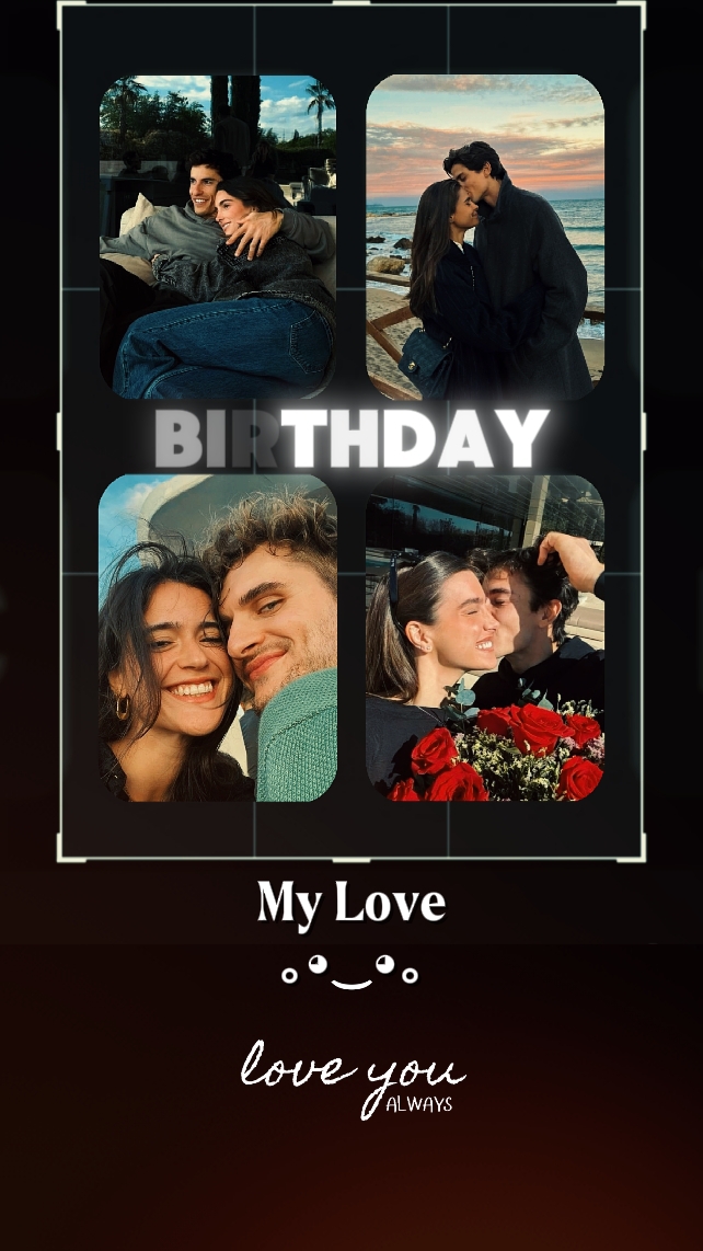 Birthday My Love