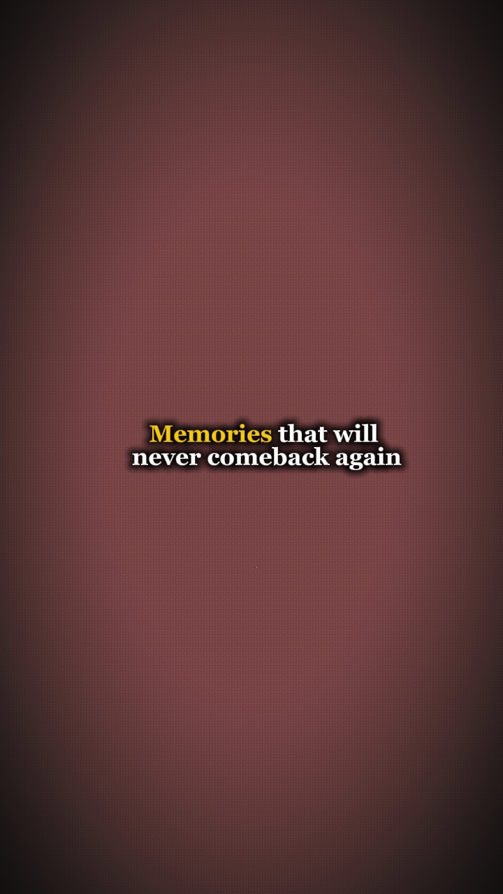 Memories that will-