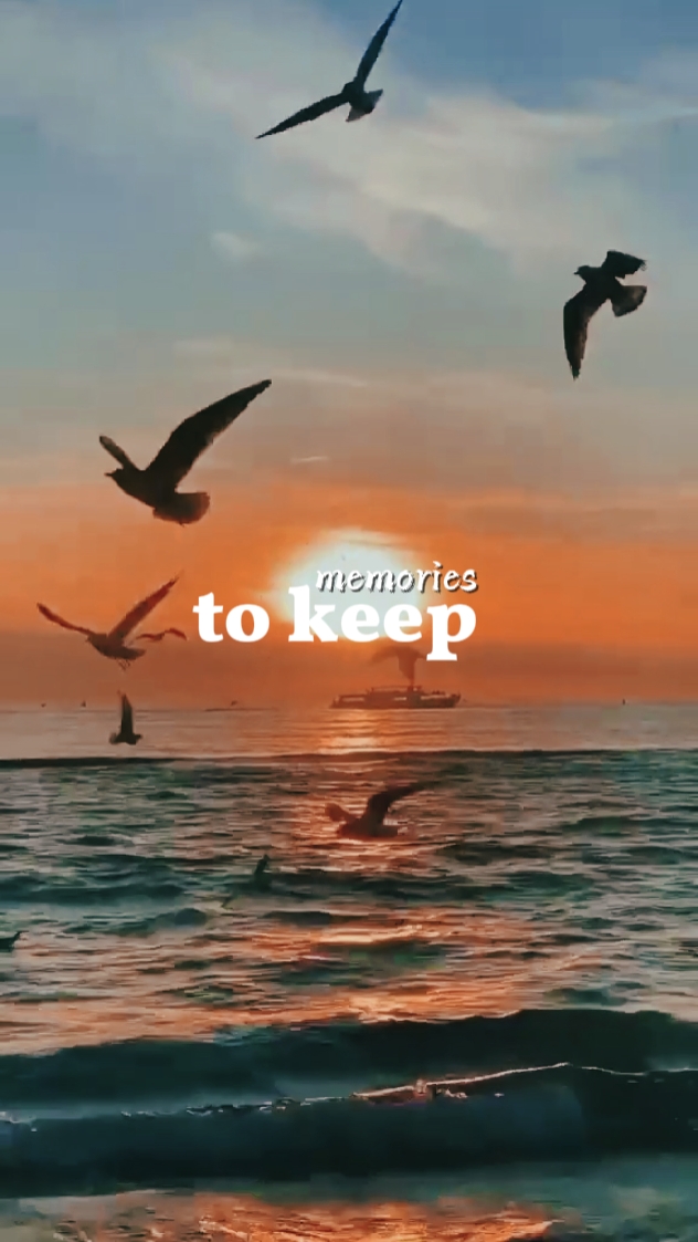 memories to keep
