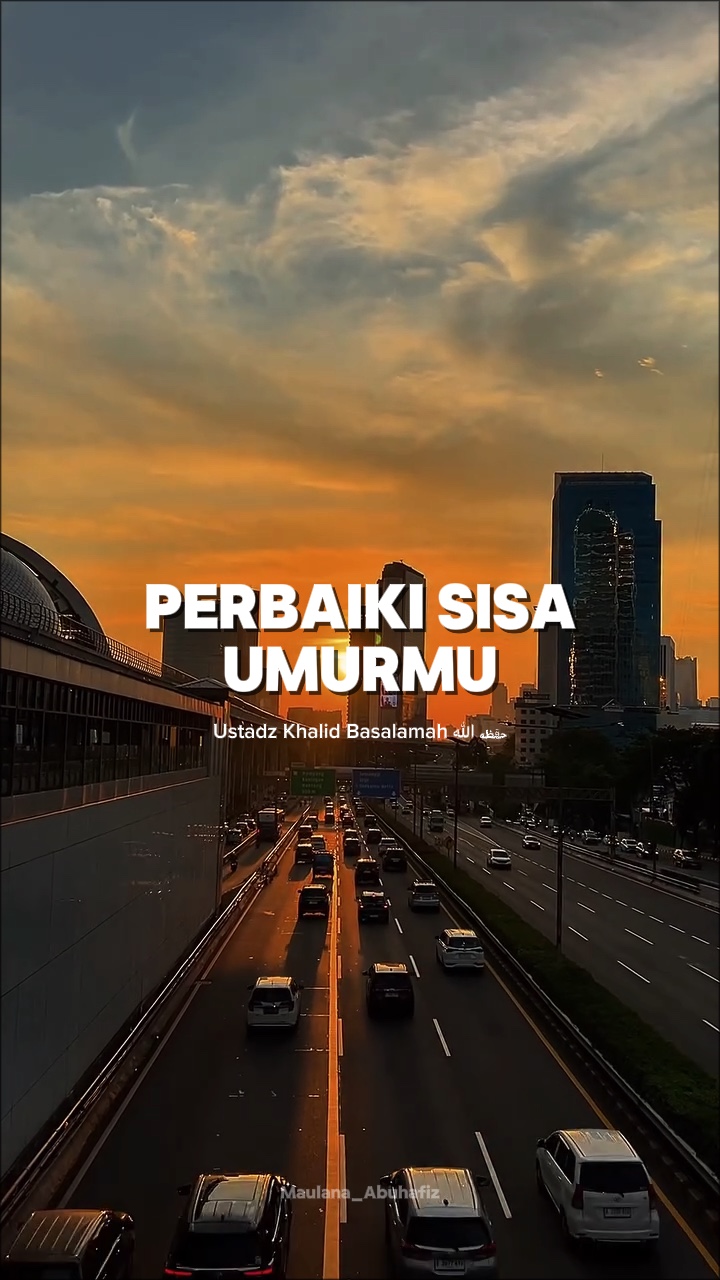 Perbaiki sisa umurmu