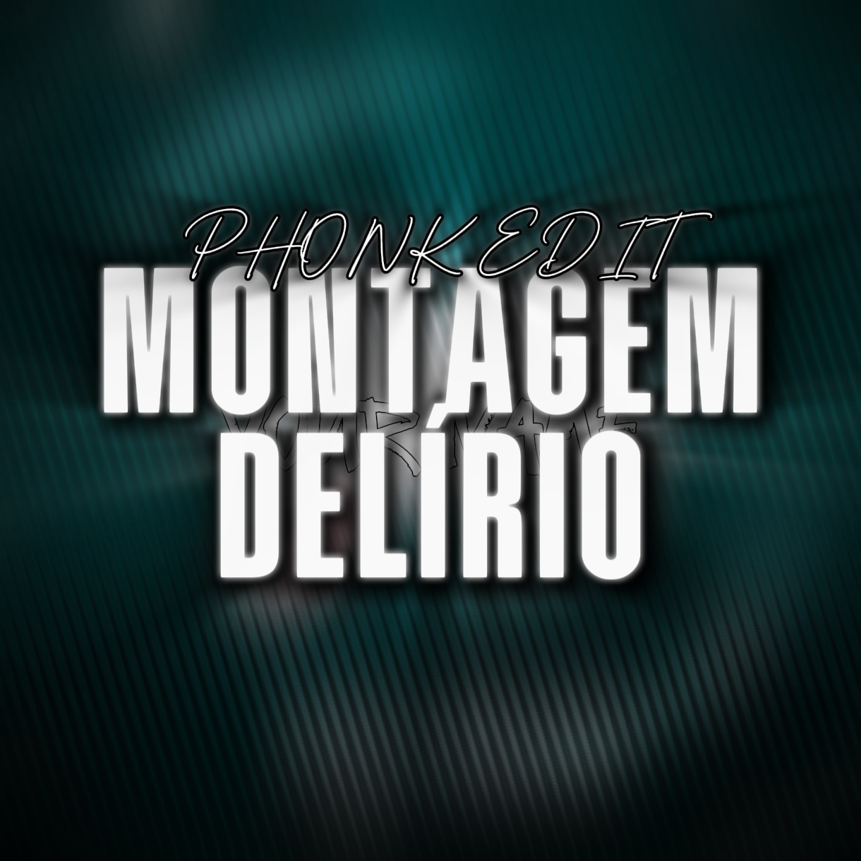 MONTAGEM DELÍRIO