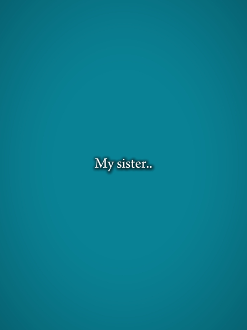 Mi hermana y yo