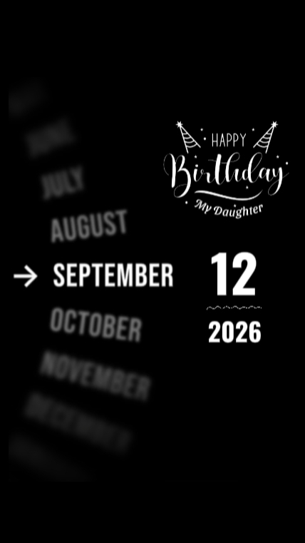 BDAY DAUGHTER 12 SEP