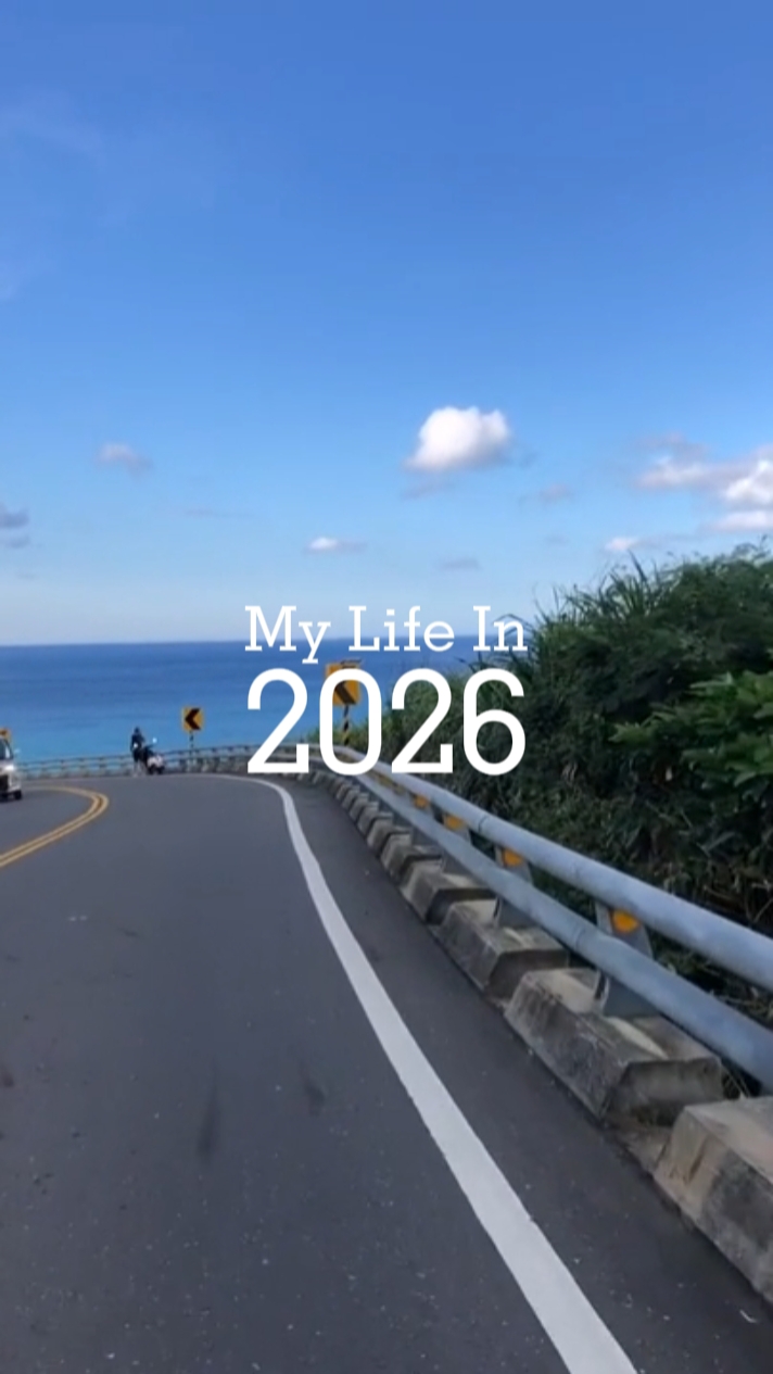 My Life in 2026