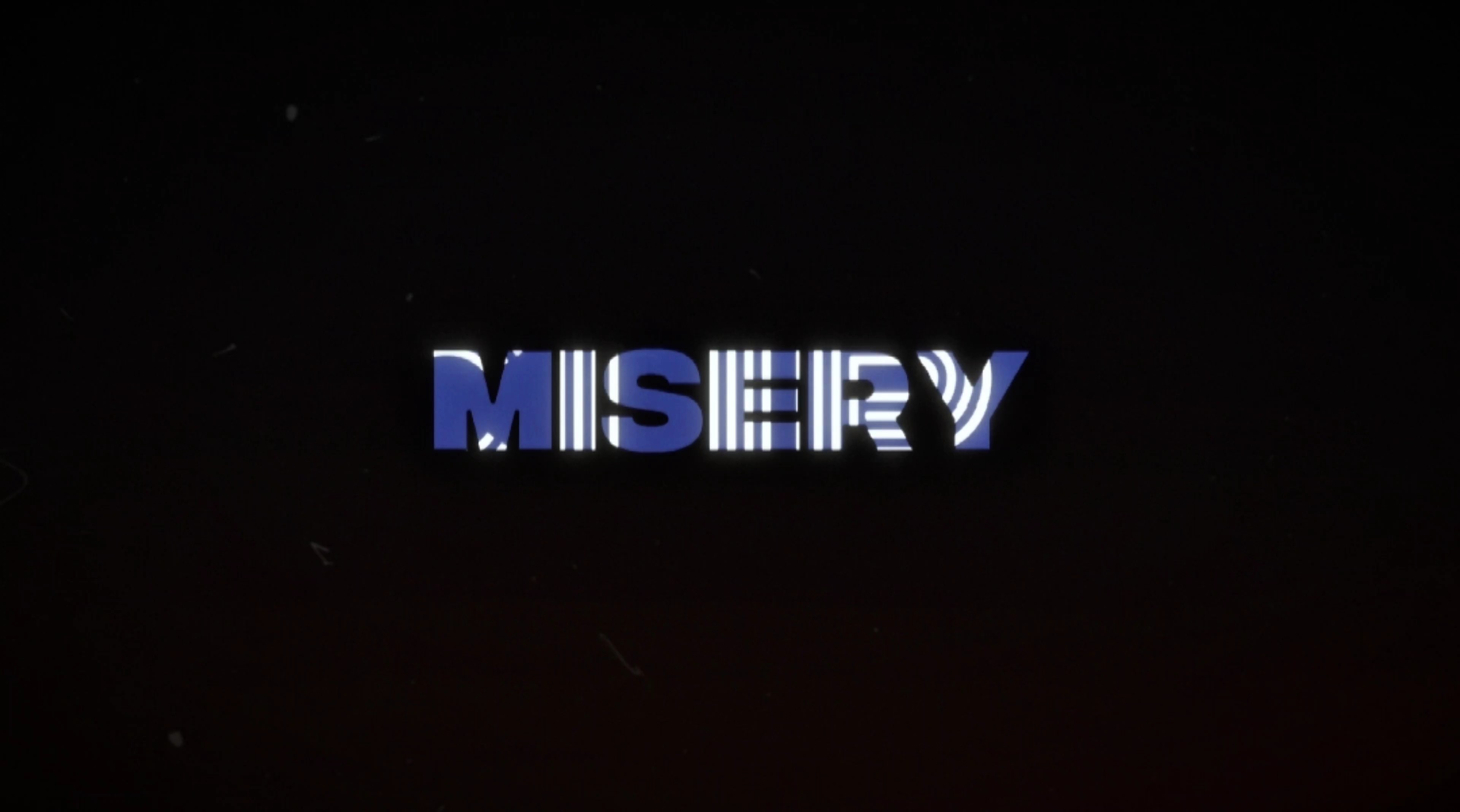 Misery