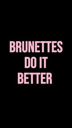 brunettes