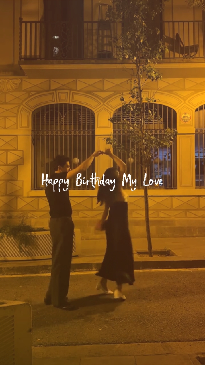 birthday my love 