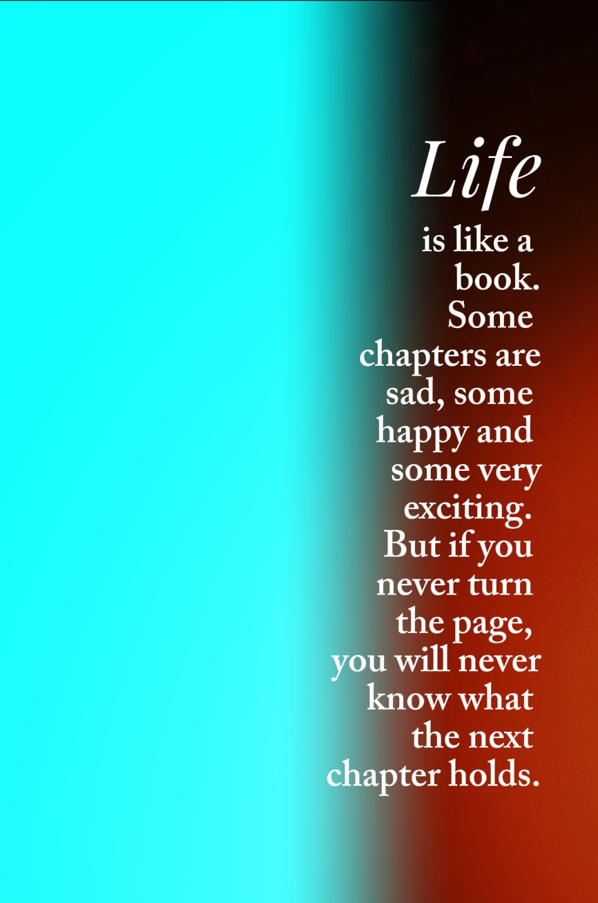 LIFE IS LIKE A BOOK