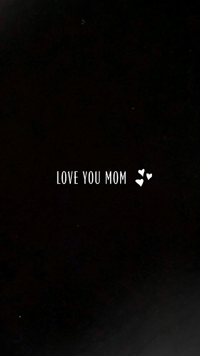 Te amo mamá