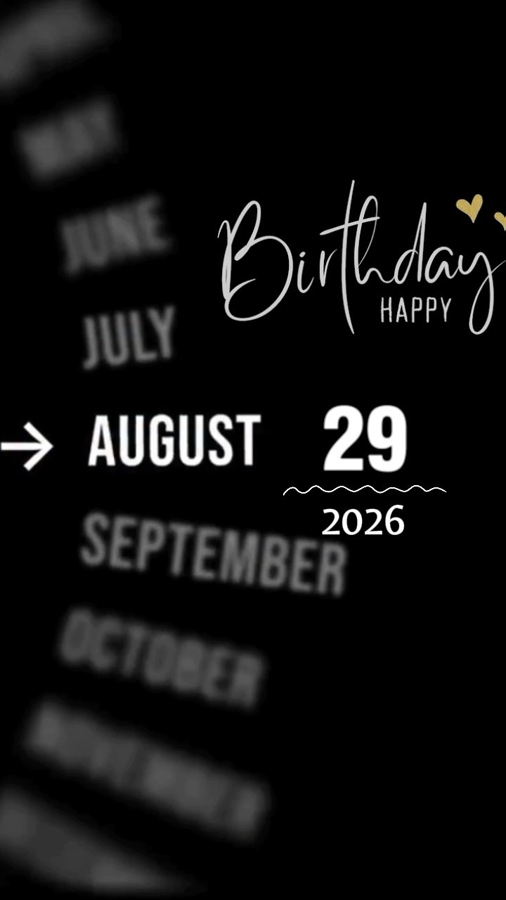 HBDAY 29 AUGUST 