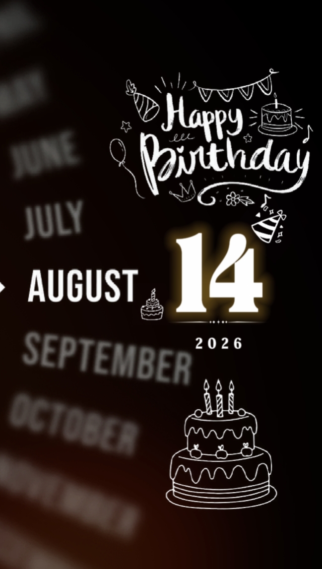 BDAY BEST 14 AUGUST