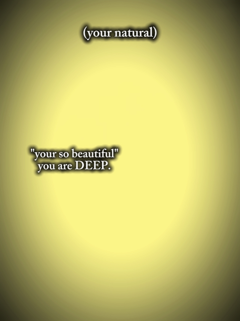 you are DEEP