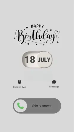 BIRTHDAY 18 JULY