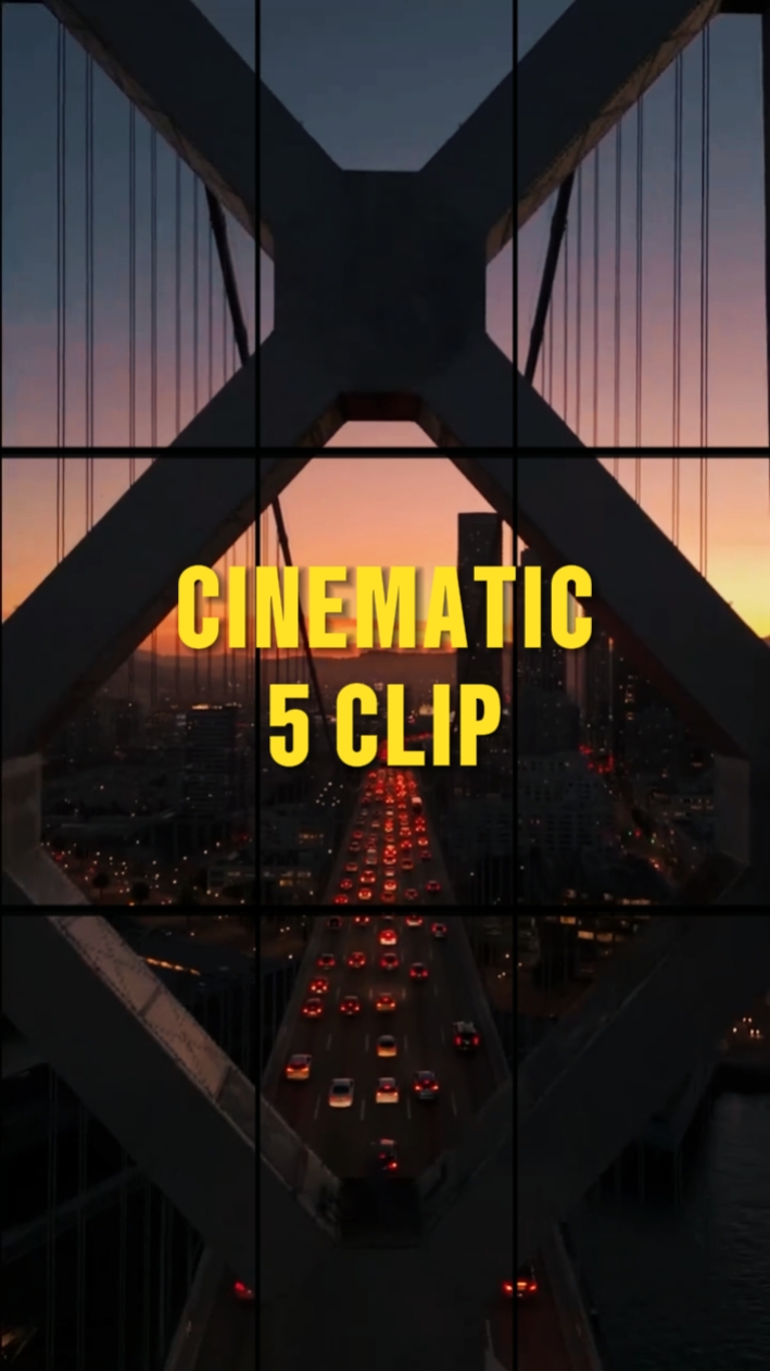 Cinematic 5 clip