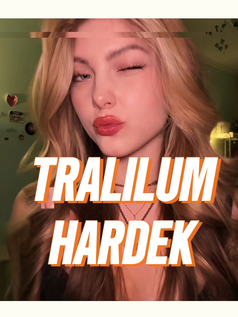 Tralilum Hardek
